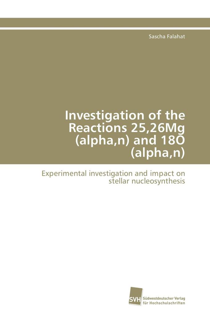 Investigation of the Reactions 2526Mg (alphan) and 18O (alphan)