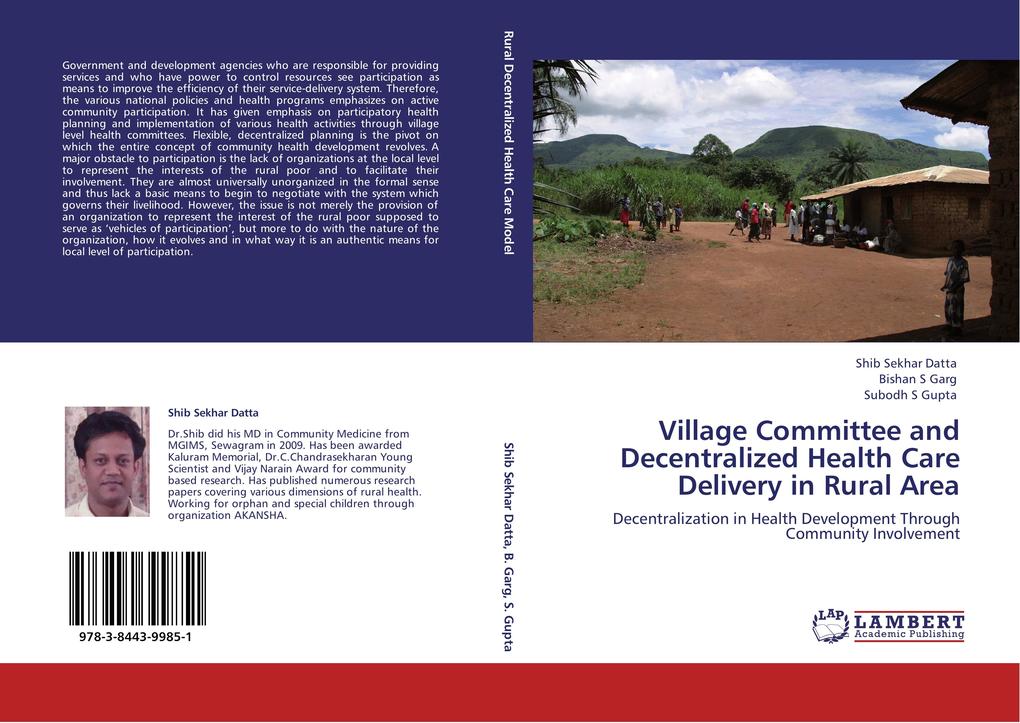 Village Committee and Decentralized Health Care Delivery in Rural Area - Shib Sekhar Datta/ Bishan S Garg/ Subodh S Gupta
