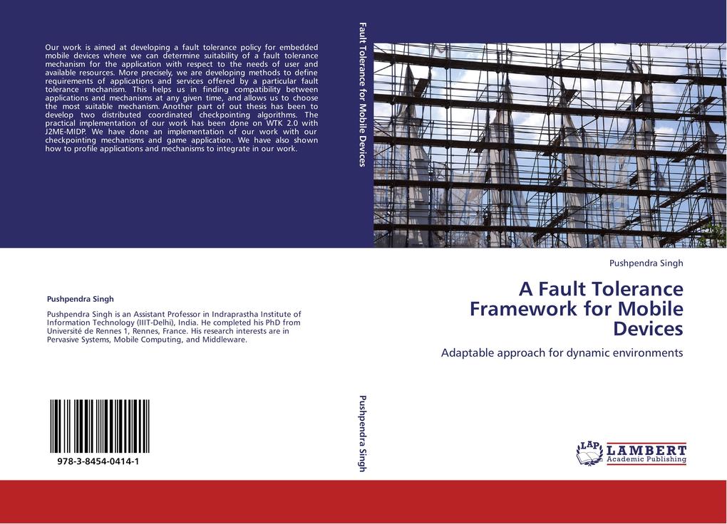 A Fault Tolerance Framework for Mobile Devices