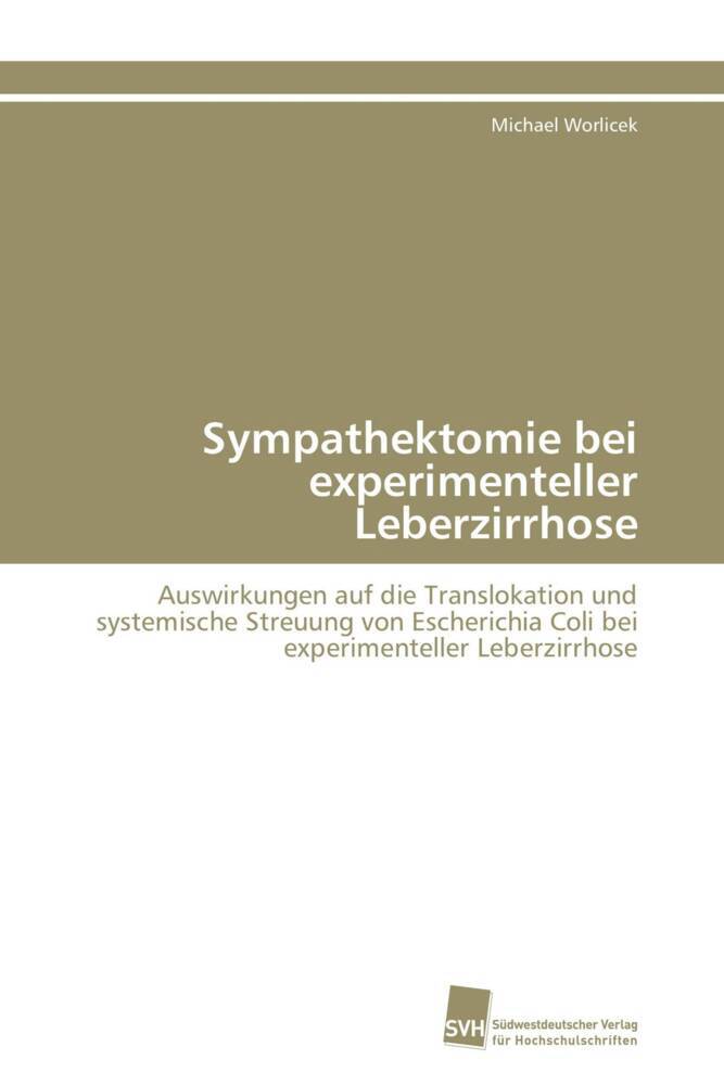 Sympathektomie bei experimenteller Leberzirrhose