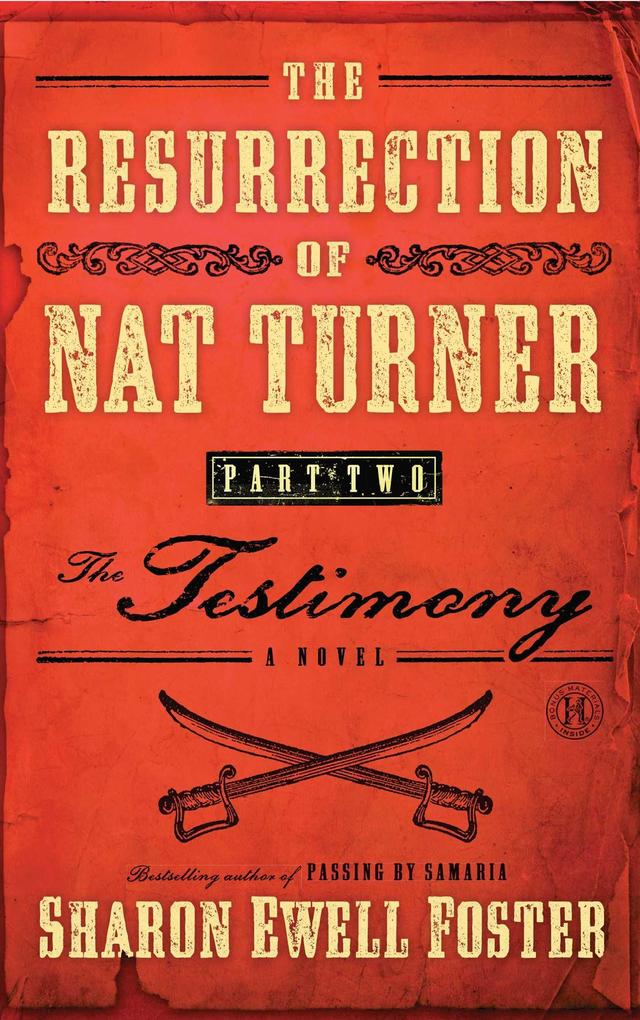 Resurrection of Nat Turner Part 2