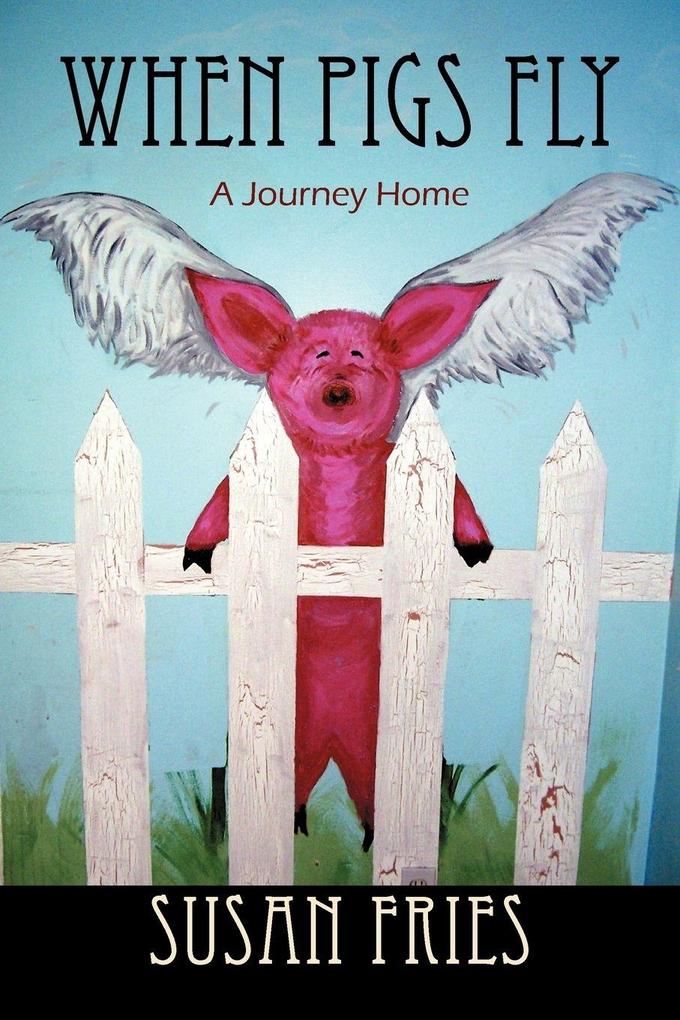 When Pigs Fly