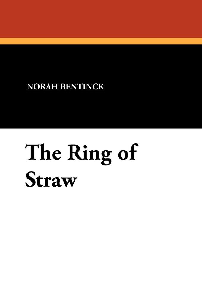 The Ring of Straw