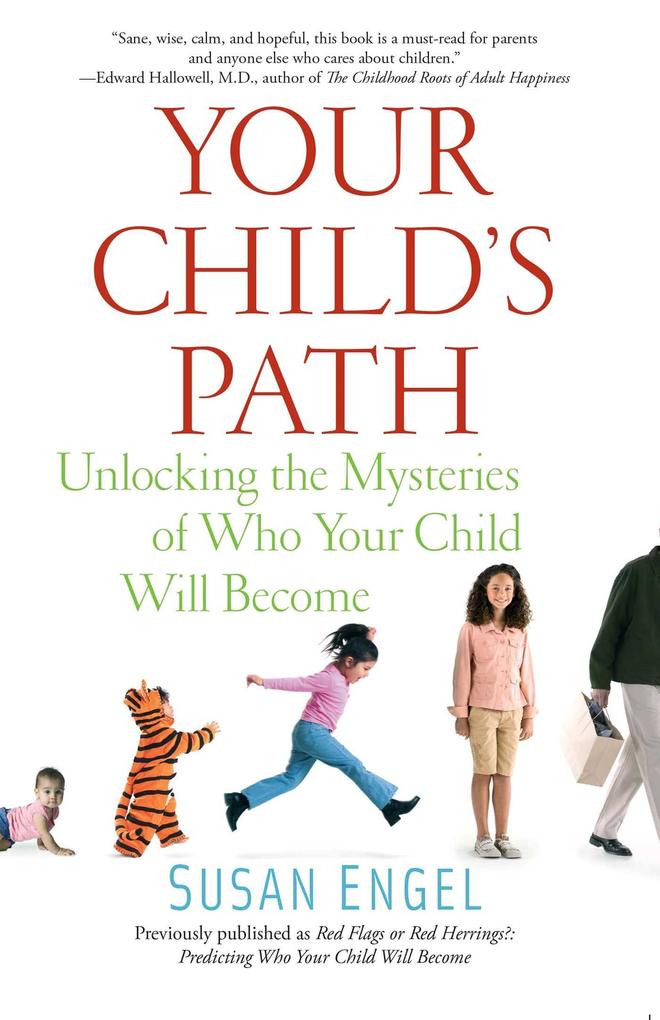 Your Child‘s Path: Unlocking the Mysteries of Who Your Child Will Become