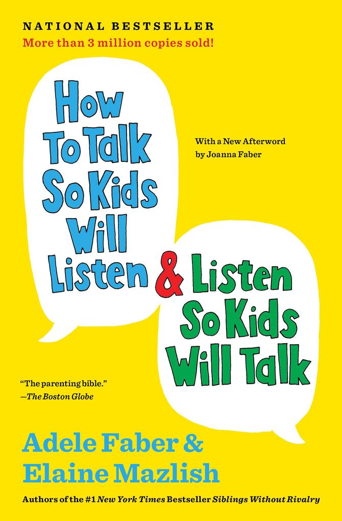 Simon + Schuster Llc How To Talk So Kids Will Listen & Listen So Kids Will Talk