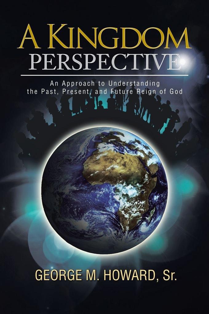 A Kingdom Perspective