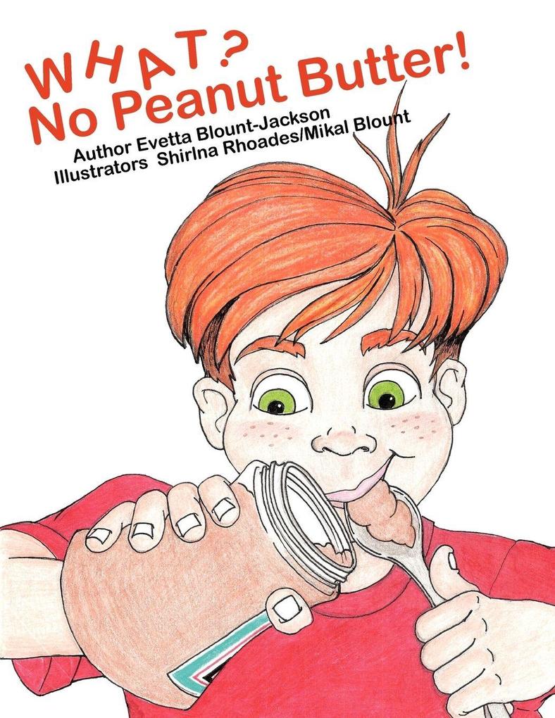WHAT? No Peanut Butter!