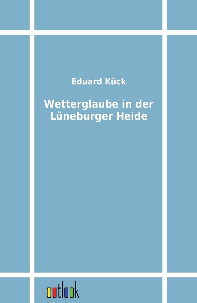 Wetterglaube in der Lüneburger Heide