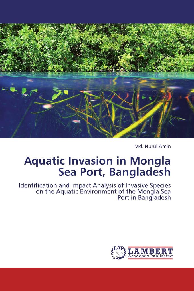 Aquatic Invasion in Mongla Sea Port Bangladesh