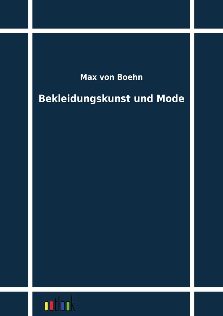 Bekleidungskunst und Mode