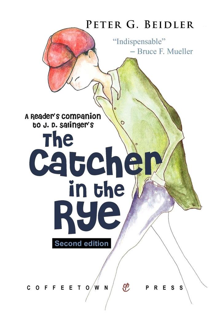 A Reader‘s Companion to J.D. Salinger‘s the Catcher in the Rye