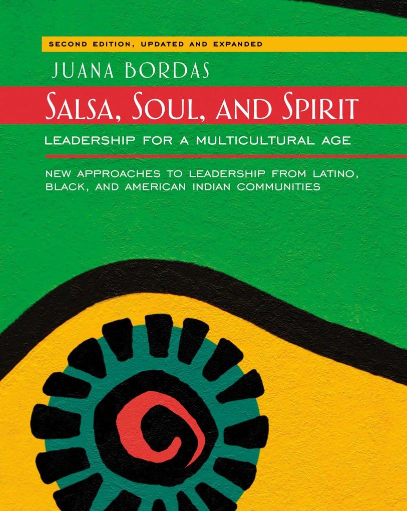 Salsa Soul and Spirit: Leadership for a Multicultural Age