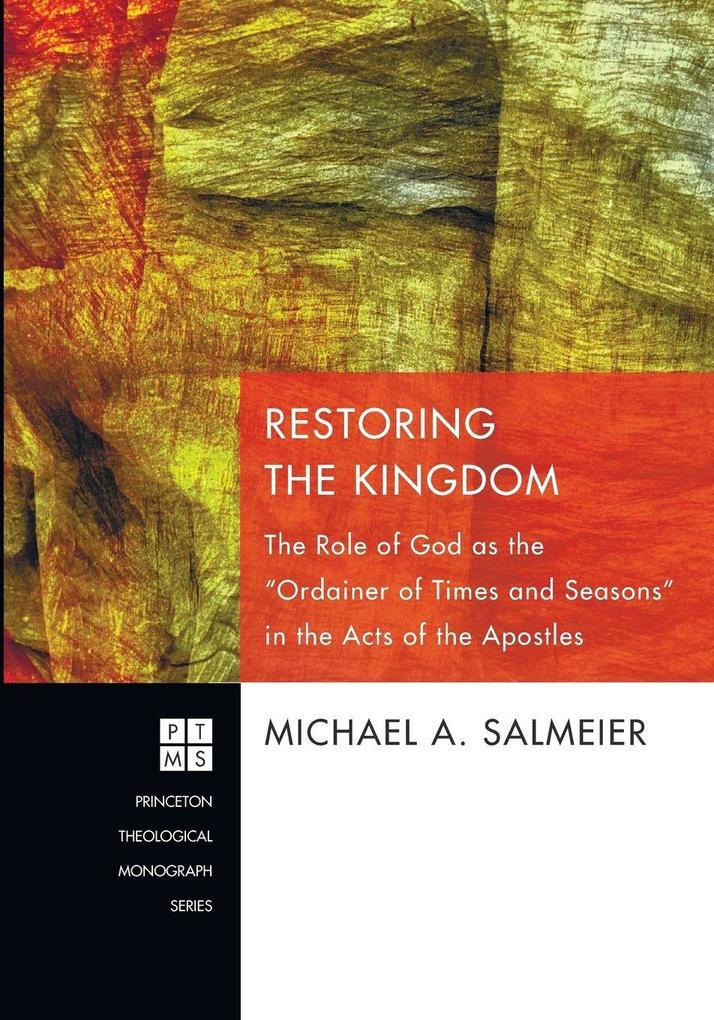 Restoring the Kingdom