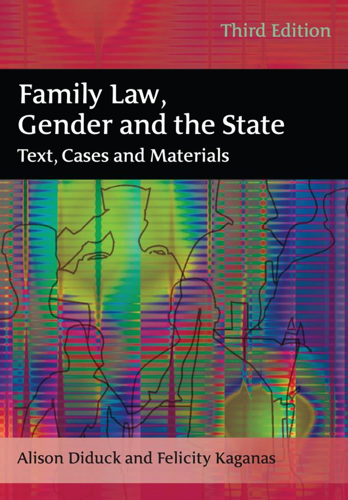 Family Law Gender and the State Text Cases and Materials