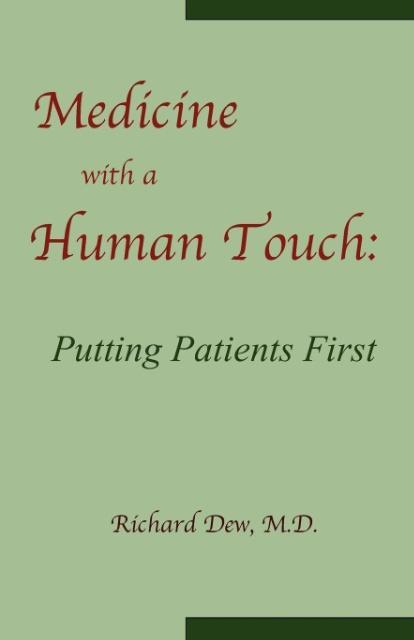 Medicine with a Human Touch