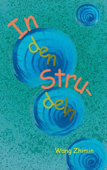 In den Strudeln