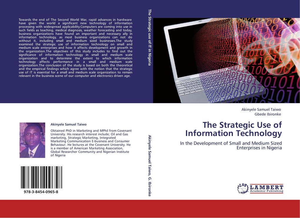 The Strategic Use of Information Technology - Akinyele Samuel Taiwo/ Gbede Ibironke