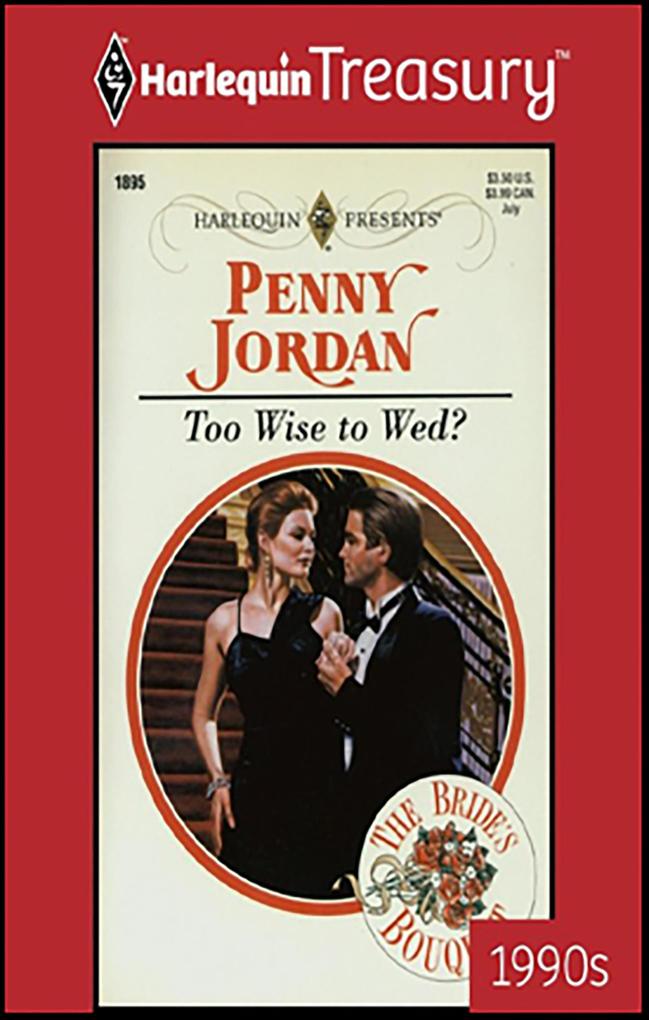 Too Wise to Wed?