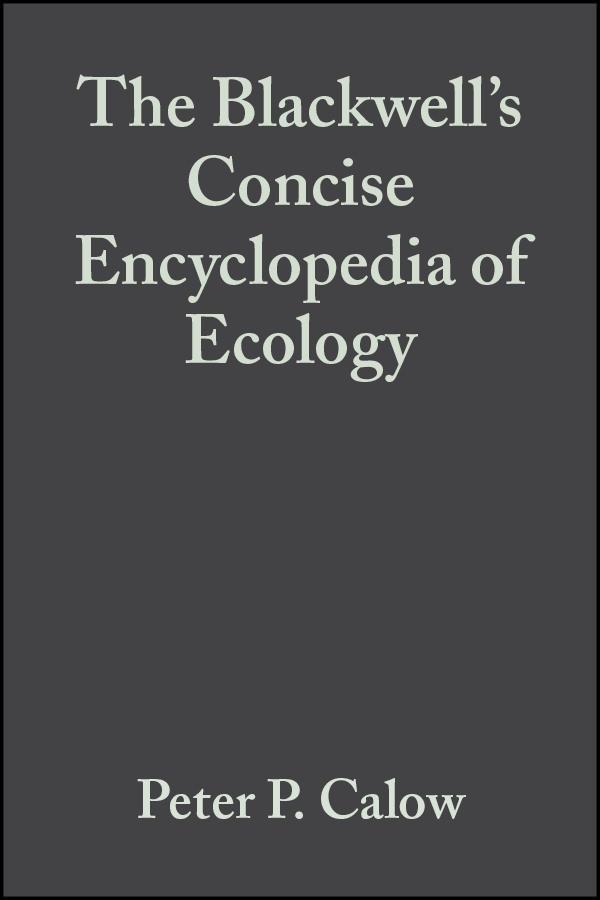 Blackwell‘s Concise Encyclopedia of Ecology