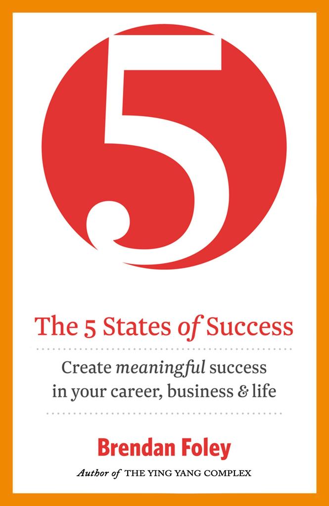 The 5 States of Success