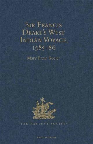 Sir Francis Drake‘s West Indian Voyage 1585-86