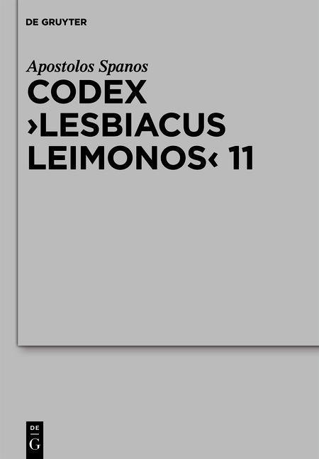 Codex Lesbiacus Leimonos 11 - Apostolos Spanos