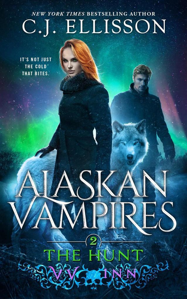 The Hunt (Alaskan Vampires #2)