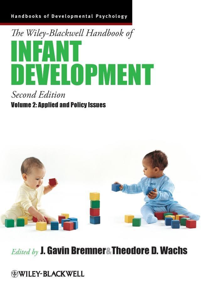 The Wiley-Blackwell Handbook of Infant Development Volume 2
