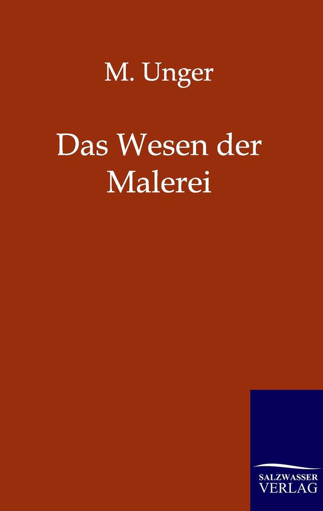 Das Wesen der Malerei