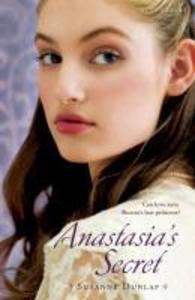 Anastasia‘s Secret