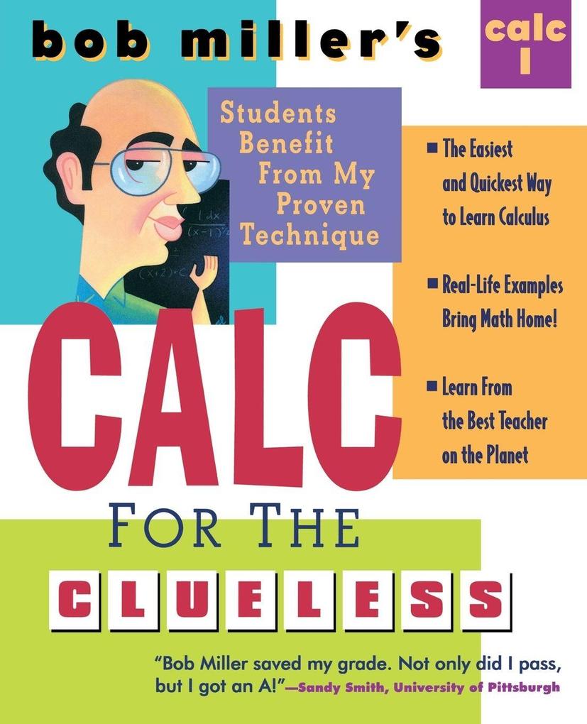 Bob Miller's Calc for the Clueless