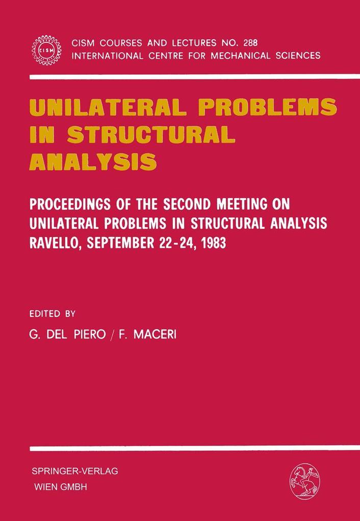 Unilateral Problems in Structural Analysis