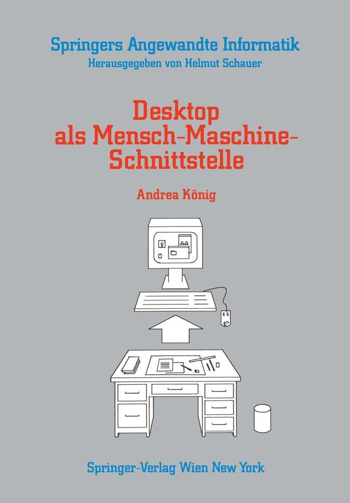 Desktop als Mensch-Maschine-Schnittstelle
