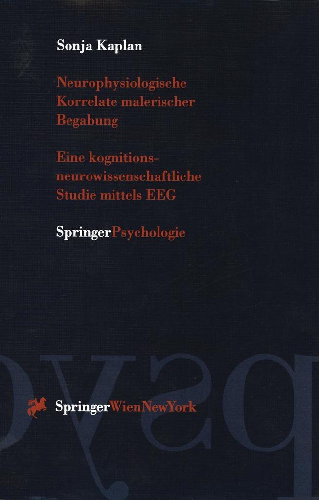 Neurophysiologische Korrelate malerischer Begabung