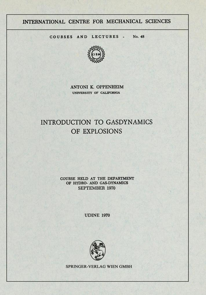 Introduction to Gasdynamics of Explosions