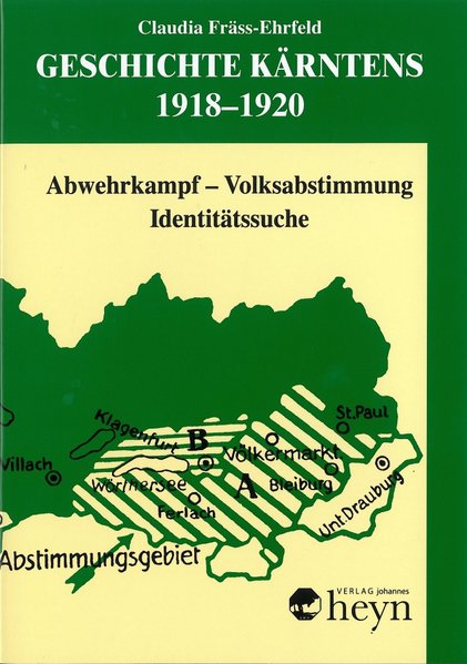 Heyn Johannes Geschichte Kärntens 1918-1920 - Bild 3