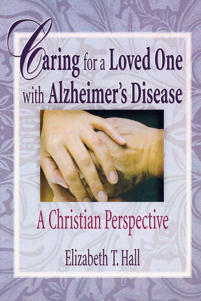 Caring for a Loved One with Alzheimer's Disease