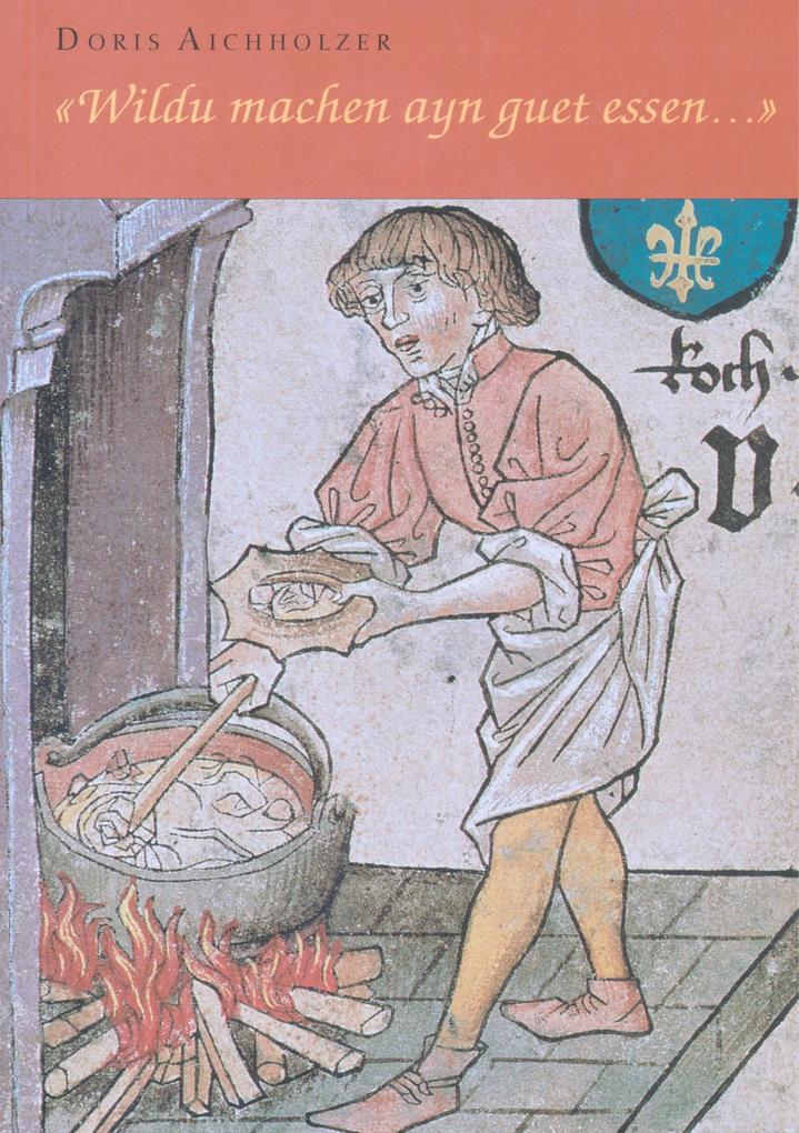 'Wildu machen ayn guet essen...'