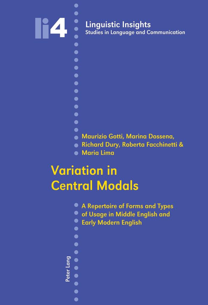 Variation in Central Modals