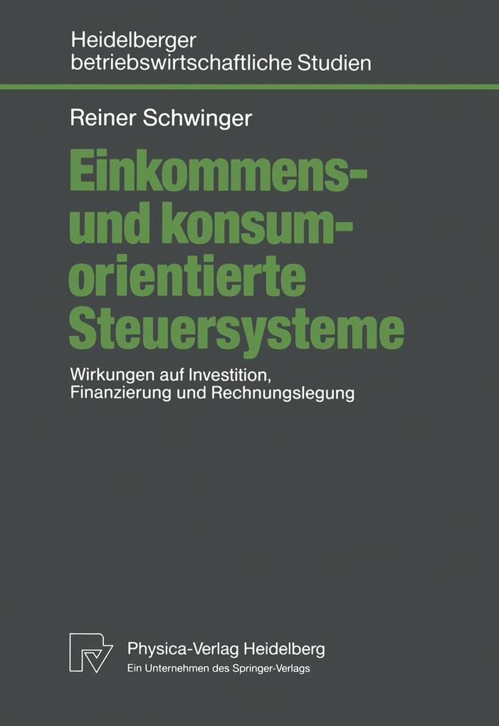 Einkommens- und konsumorientierte Steuersysteme