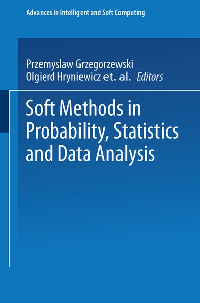 Soft Methods in Probability Statistics and Data Analysis