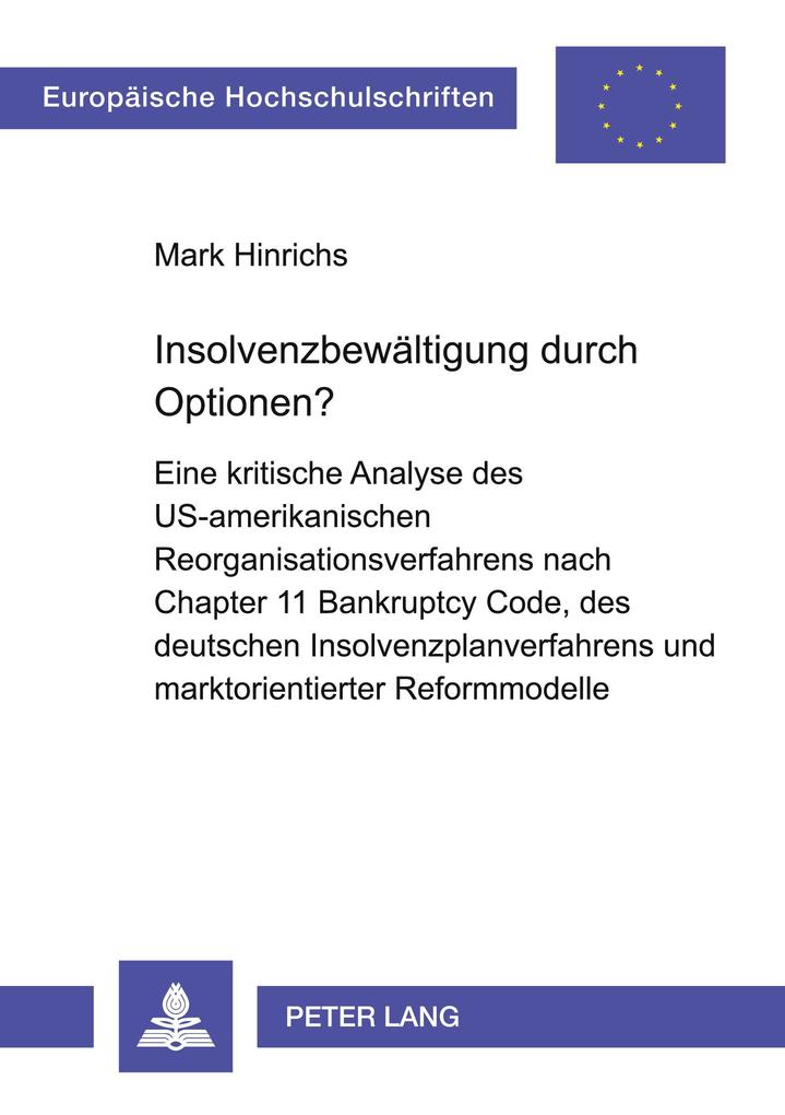 Insolvenzbewältigung durch Optionen?