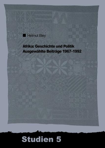 Afrika: Geschichte und Politik