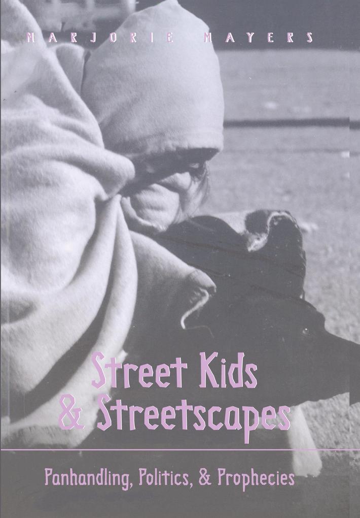 Street Kids and Streetscapes