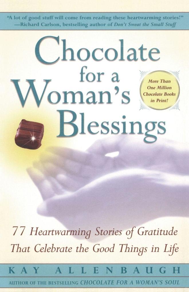 Chocolate For A Woman's Blessings