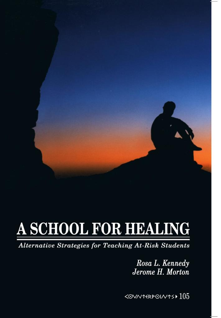 A School for Healing