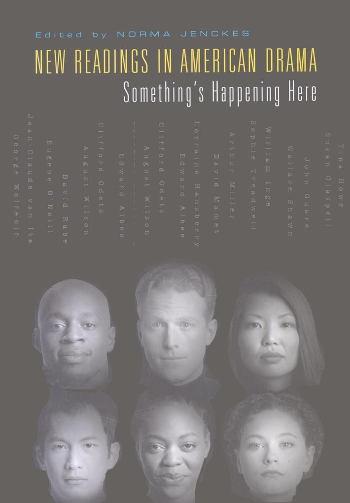 New Readings in American Drama