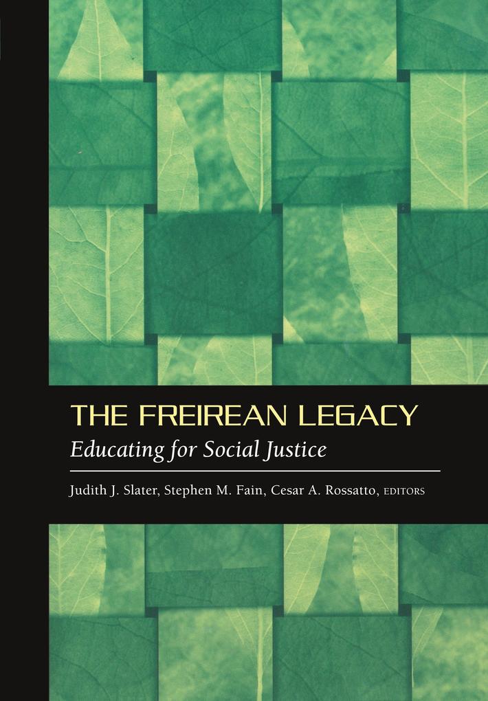 The Freirean Legacy