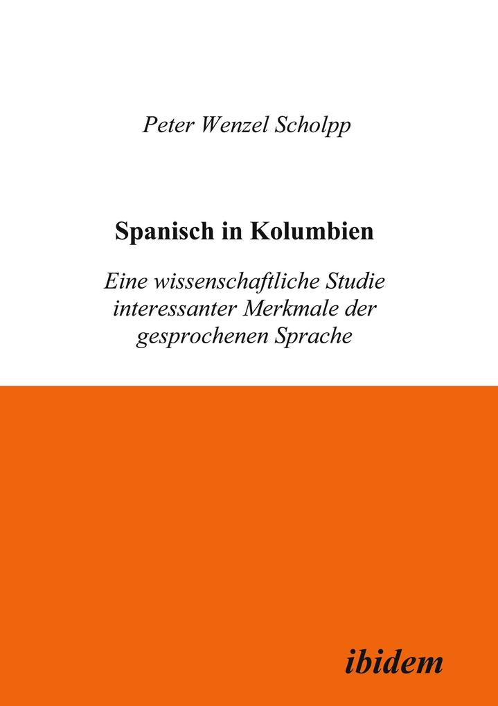 Spanisch in Kolumbien