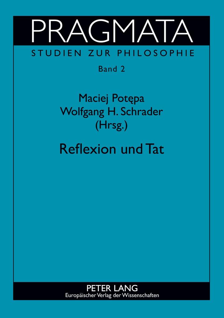 Reflexion und Tat